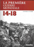 La première guerre mondiale 14/18