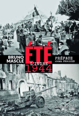 L'Indre, été 1944